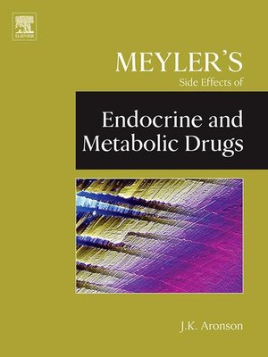 cover image of Meyler's Side Effects of Endocrine and Metabolic Drugs